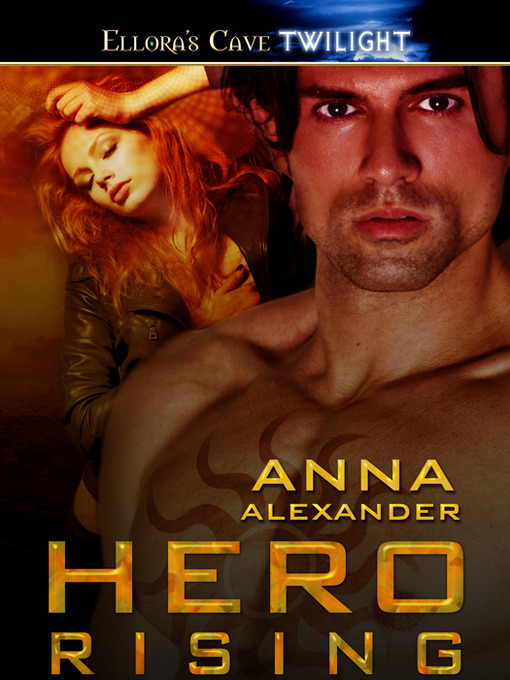 Title details for Hero Rising by Anna Alexander - Available